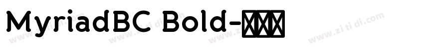 MyriadBC Bold字体转换